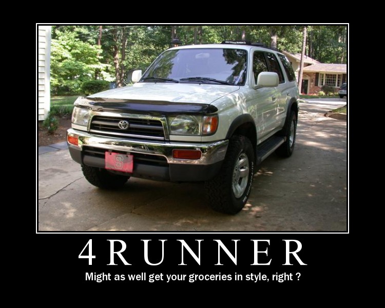 Make a poster of your 4Runner - Toyota 4Runner Forum - Largest 4Runner ...