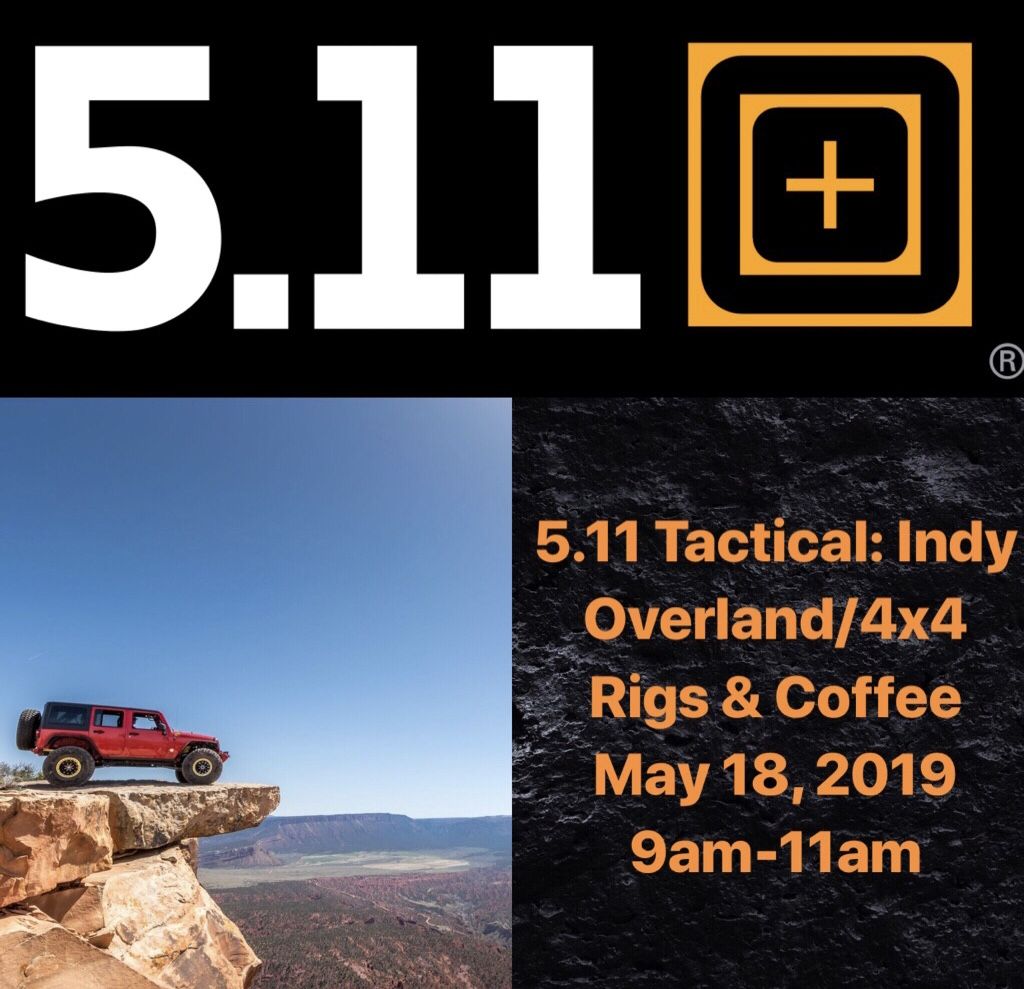 5.11 Tactical: Indianapolis Overland/4x4 Rigs and Coffee-overland-jpg