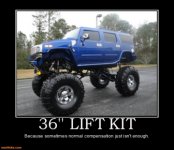 36-lift-kit-truck-lifted-compensation-douche-bag-demotivational-posters-1329444624.jpg