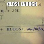 Close-enough-meme.jpg Close-enough-meme.jpg