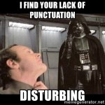 eat-find-your-lack-of-punctuation-disturbing.jpg