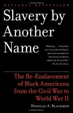 1 - Slavery by another name.JPG